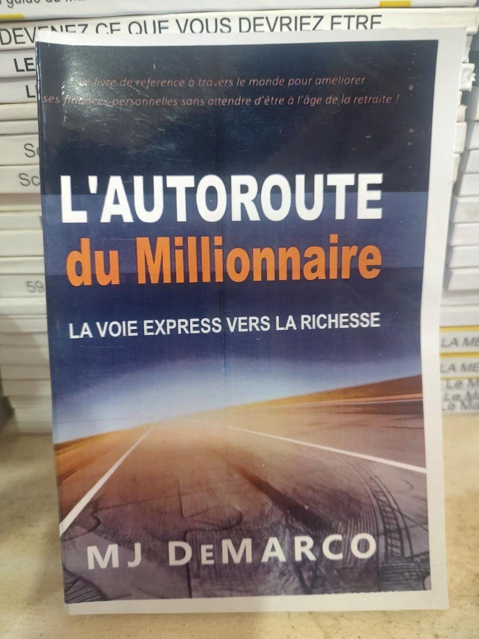 L'autoroute du millionnaire